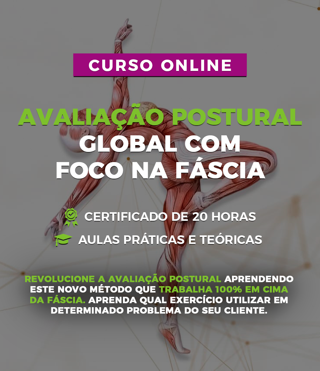 Avaliação Postural Global com Foco na Fáscia