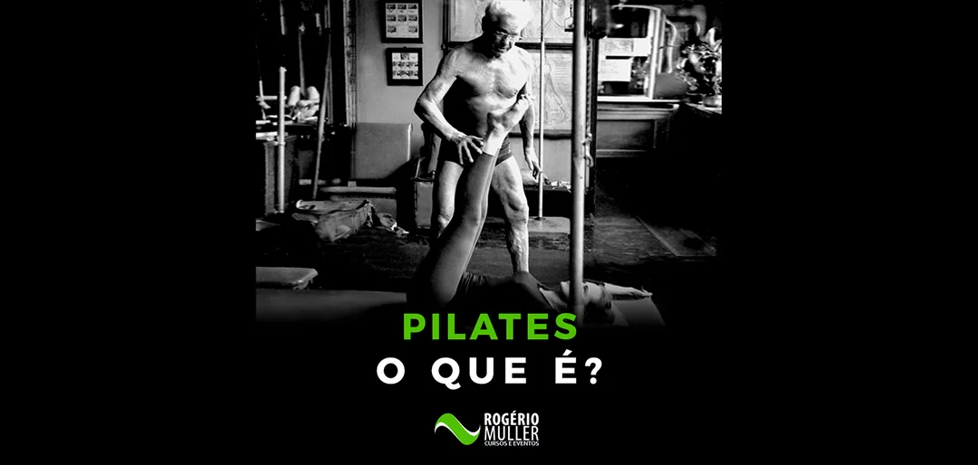 O Que é Pilates?