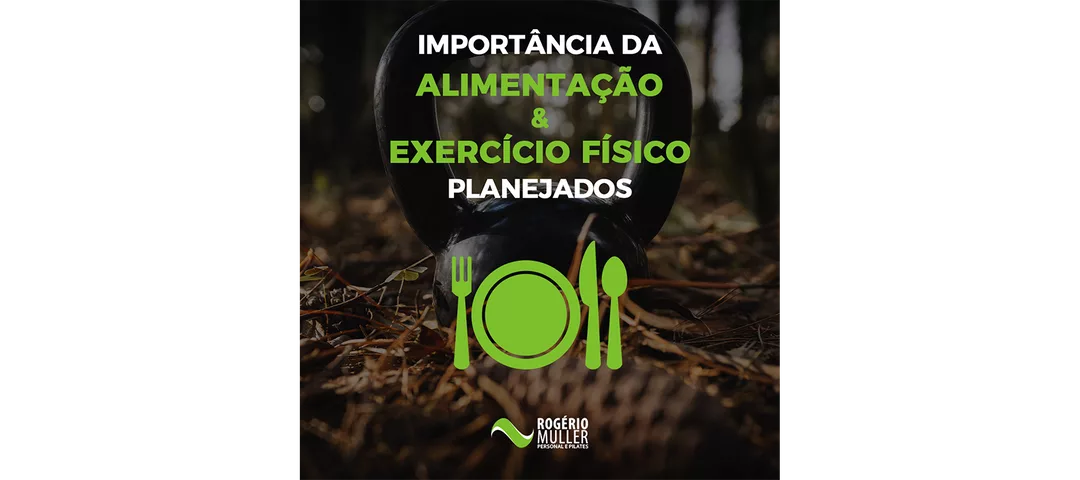 A Importância da Alimentação e Atividade Física Planejados no Emagrecimento Saudável